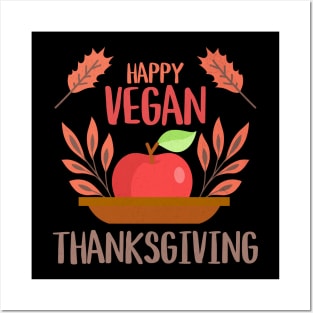 Happy Vegan Thanksgiving Posters and Art